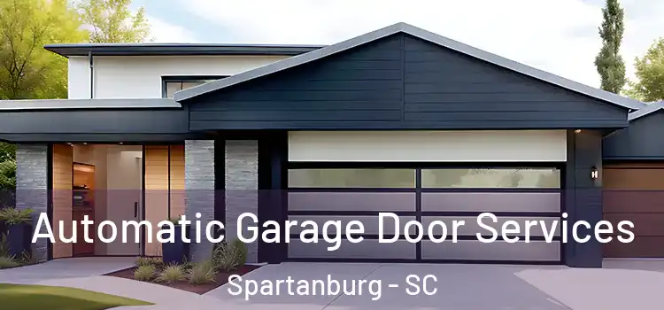  Automatic Garage Door Services Spartanburg - SC