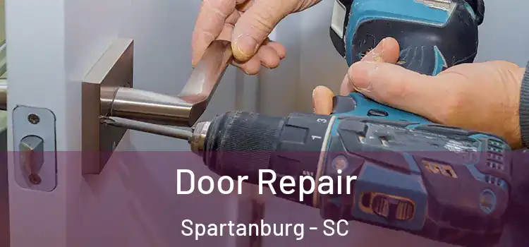 Door Repair Spartanburg - SC