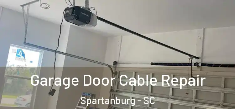  Garage Door Cable Repair Spartanburg - SC