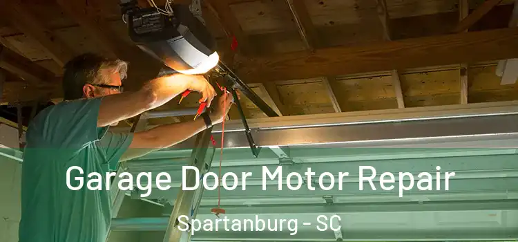  Garage Door Motor Repair Spartanburg - SC