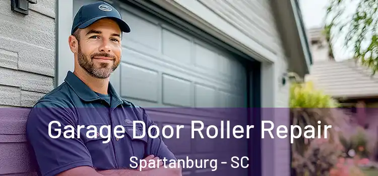  Garage Door Roller Repair Spartanburg - SC