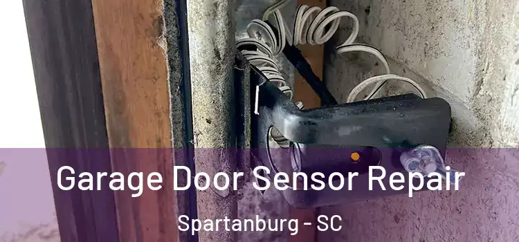Garage Door Sensor Repair Spartanburg - SC
