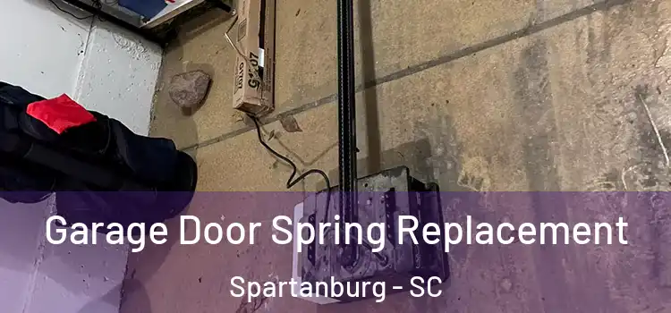  Garage Door Spring Replacement Spartanburg - SC