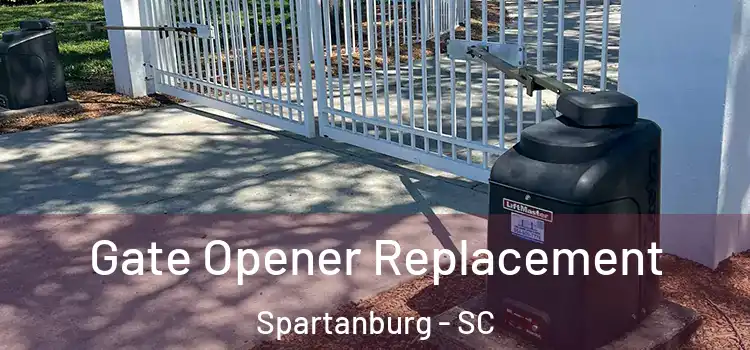 Gate Opener Replacement Spartanburg - SC