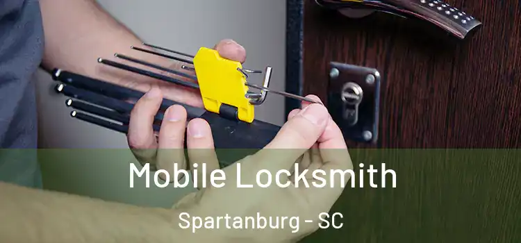 Mobile Locksmith Spartanburg - SC