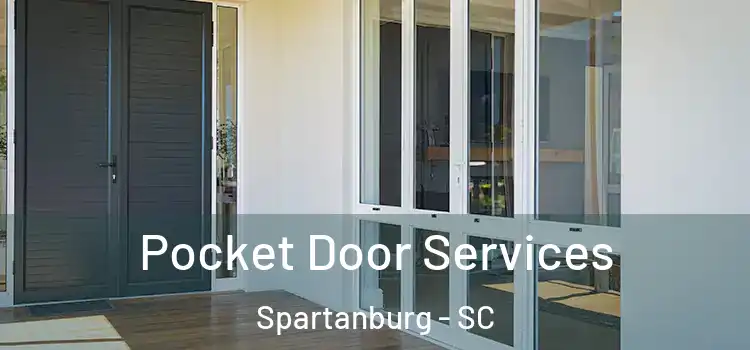 Pocket Door Services Spartanburg - SC