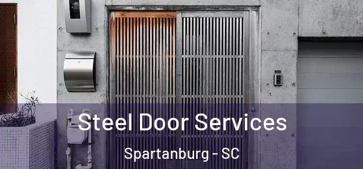 Steel Door Services Spartanburg - SC